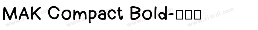 MAK Compact Bold字体转换